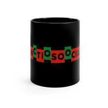Load image into Gallery viewer, Antisocial Black Coffee Mug, 11oz
