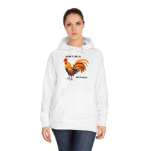 Load image into Gallery viewer, Don&#39;t Be Blocker Fleece Hoodie
