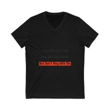Load image into Gallery viewer, Play With Your Mama Short Sleeve V-Neck Tee
