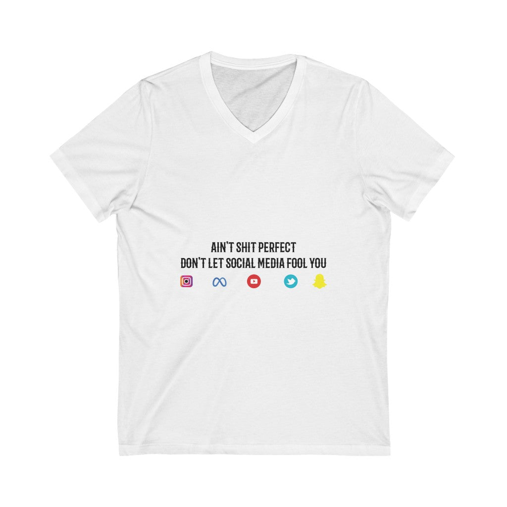 Aint Shit Perfect Short Sleeve V-Neck Tee